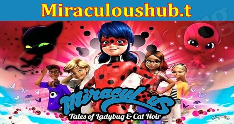 Miraculoushub.t 2021