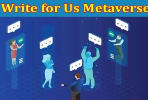 About General Information Write For Us Metaverse