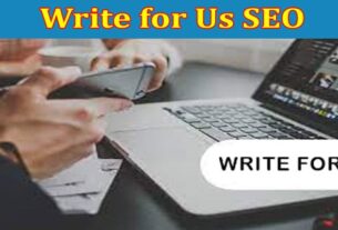 About General Information Write For Us Seo