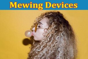 Complete Information About Recommended Mewing Devices to Help Enhance Attractiveness