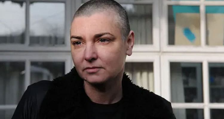 Latest News Sinead O Connor Death Cause