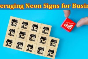 Complete Information About Leveraging Neon Signs for Business - Top ‍10 Effective Strategies for Store Promotion