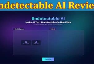 Undetectable AI Online Review