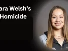 Rumour About Kara Welsh’s Homicide